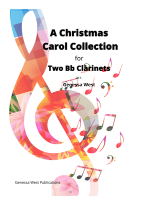 A Christmas Carol Collection For Two Bb Clarinets