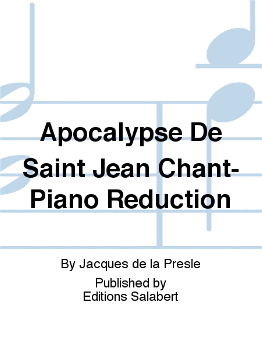 Apocalypse De Saint Jean Chant-Piano Reduction Voice Solo scores gallery preview page 1