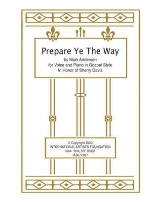 Prepare Ye The Way for Voice and Piano in Gospel Style