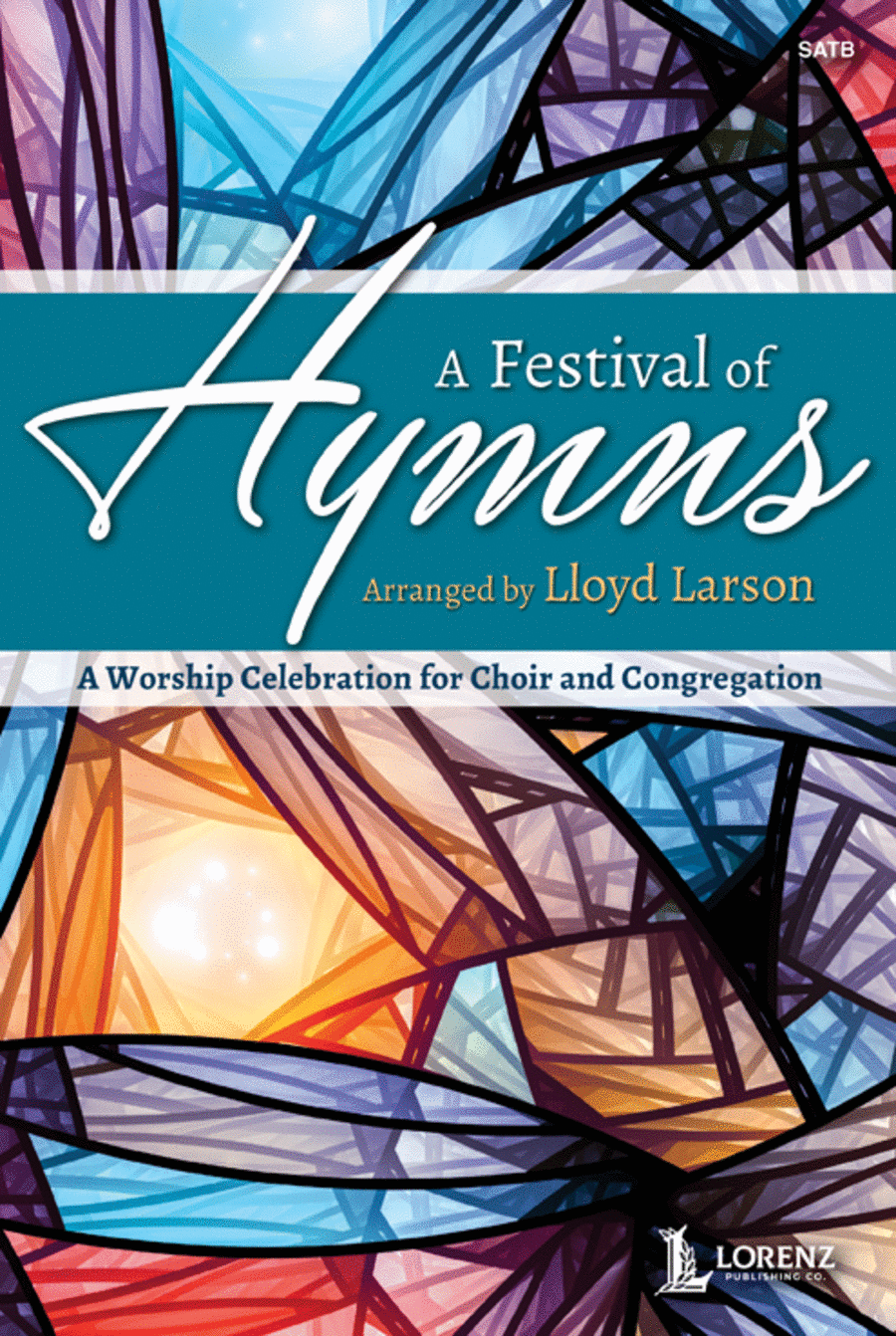 A Festival of Hymns SATB