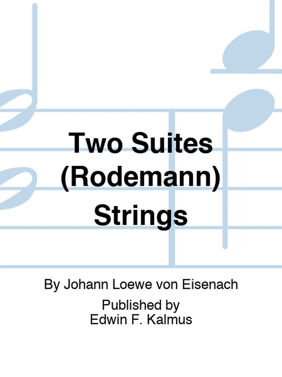 Two Suites (Rodemann) Strings