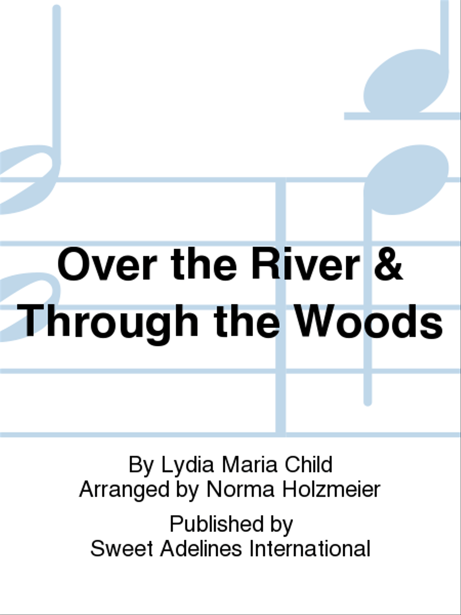 Over the River & Through the Woods A Cappella scores gallery preview page 1