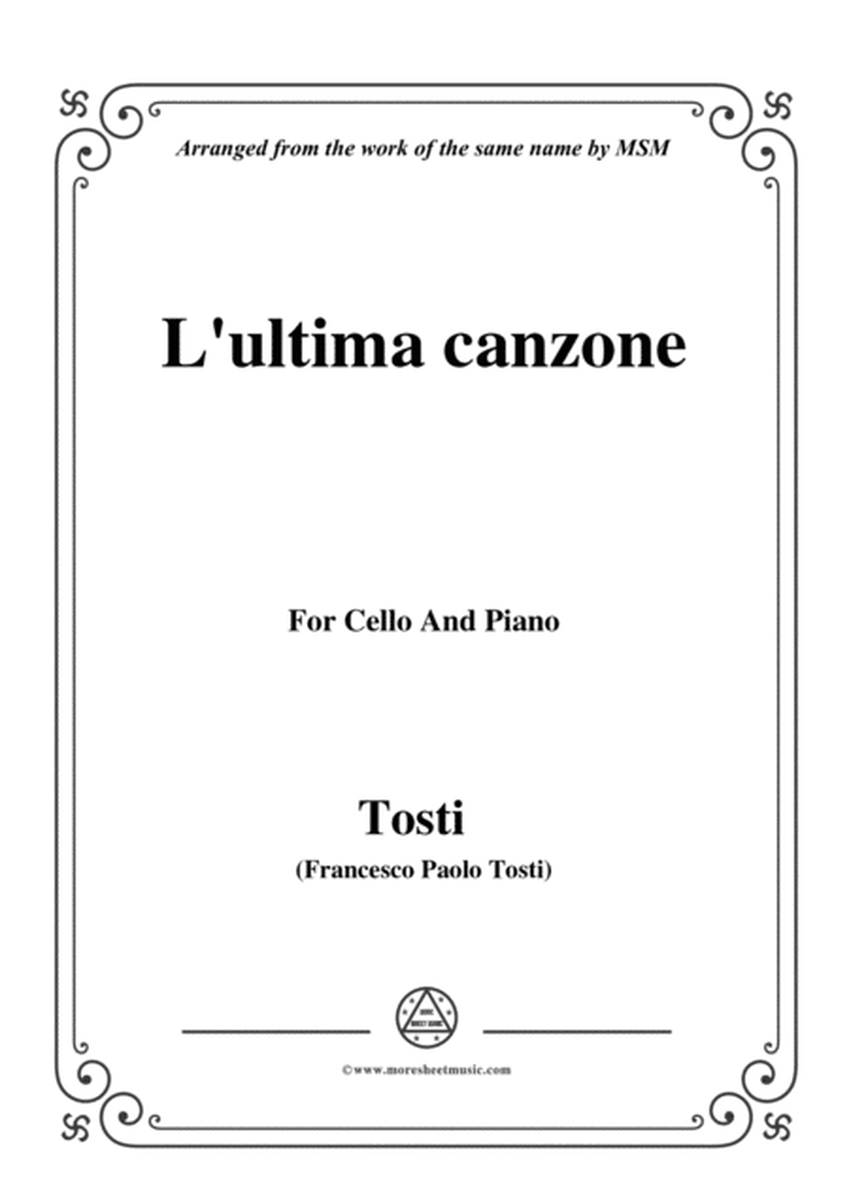 Tosti-L'ultima canzone, for Cello and Piano image number null