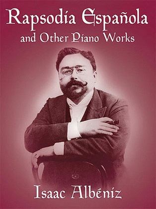 Book cover for Rapsodia Espanola and Other Piano Works