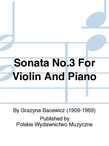 Sonata No.3 For Violin And Piano