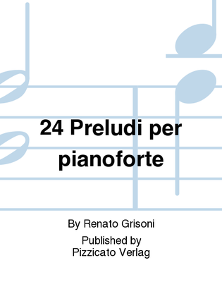 24 Preludi per pianoforte