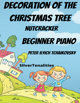 Book cover for The Decoration of the Christmas Tree Nutcracker Beginner Piano Standard Notation Sheet Music
