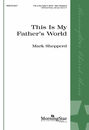 This Is My Father's World (Downloadable Choral Score)