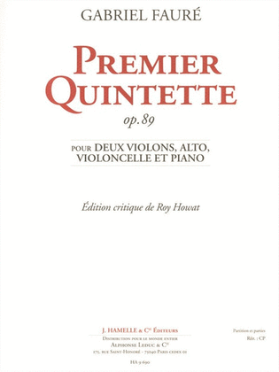 Premier Quintette Op 89 Pour 2 Violons, Alto, Violoncelle Et Piano (ed. Critique)