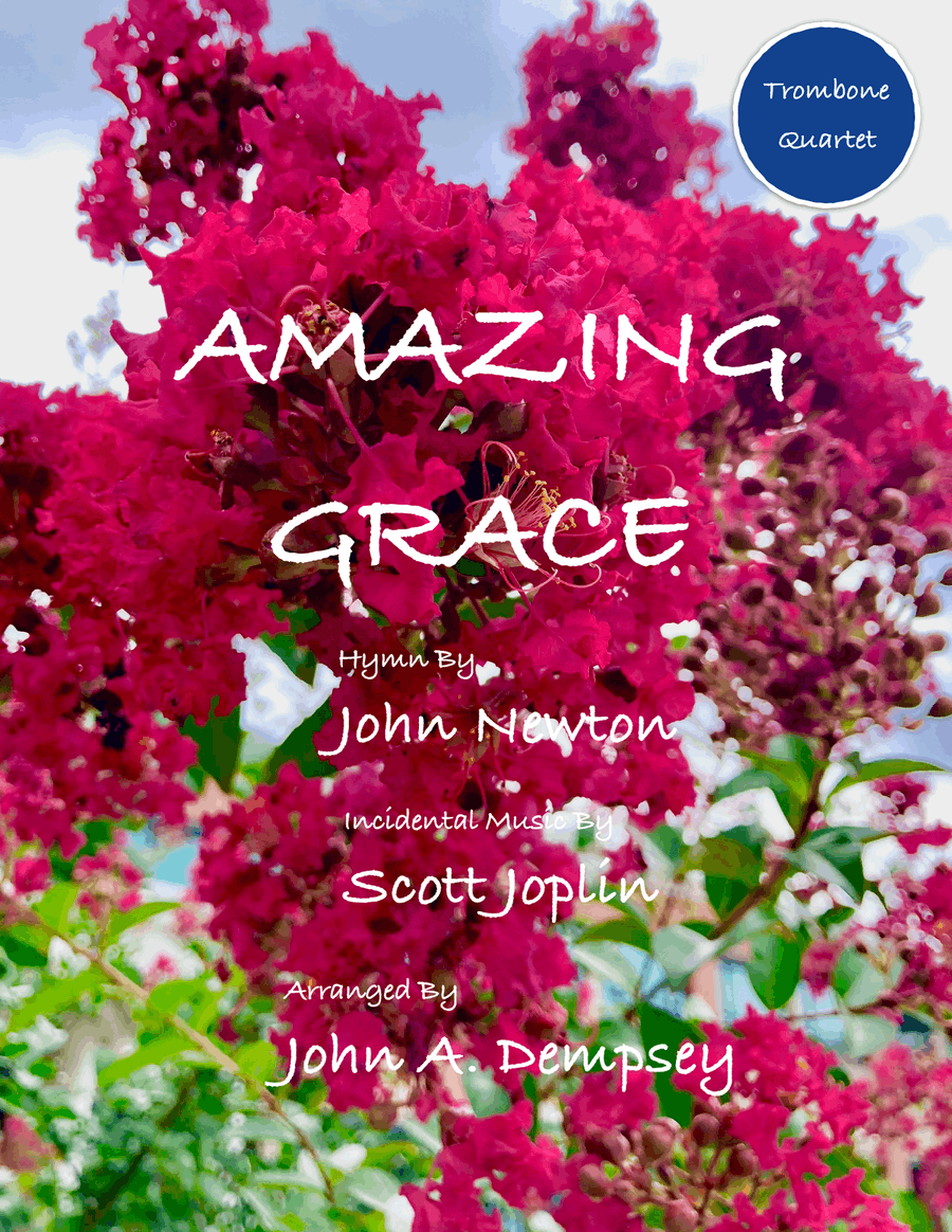 Amazing Grace / The Entertainer (Trombone Quartet)