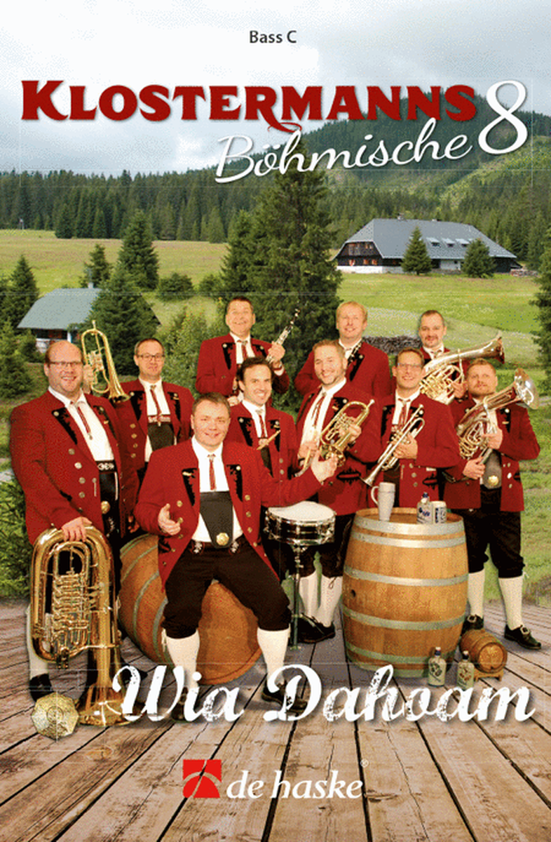 Klostermanns Böhmische 8 - Wia Dahoam (Bass C)