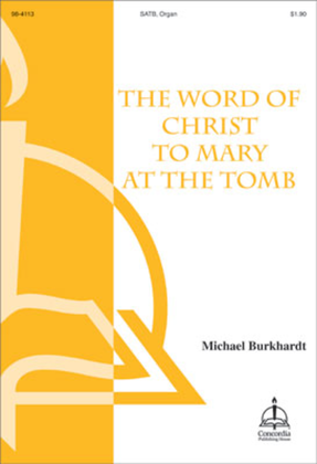 Book cover for The Word of Christ to Mary at the Tomb