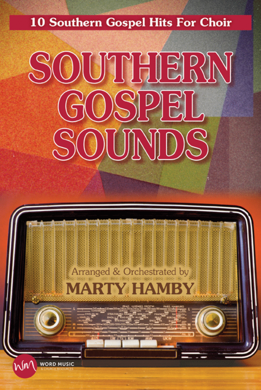 Southern Gospel Sounds - Choral Book