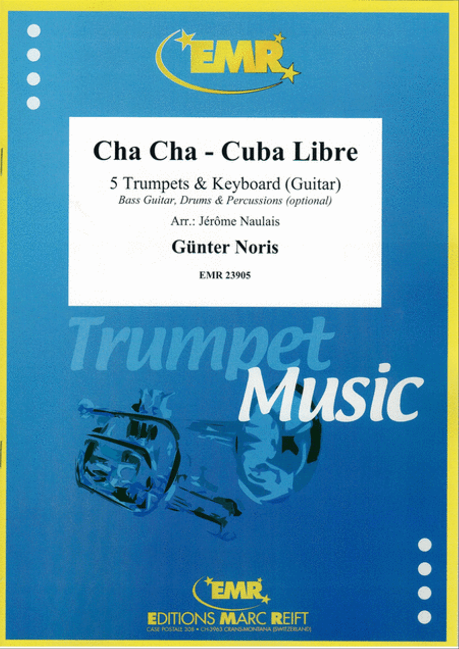 Cha Cha - Cuba Libre Trumpet scores gallery preview page 1