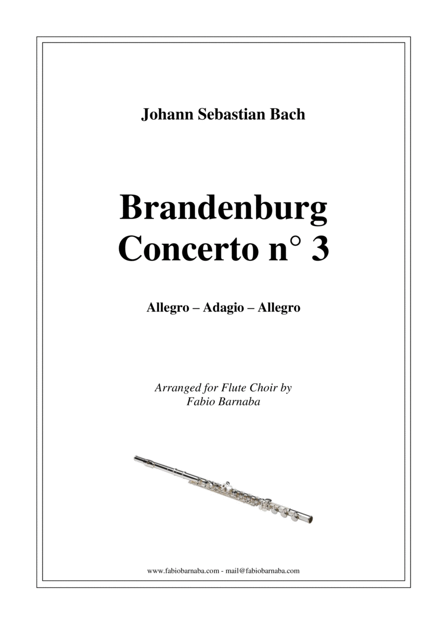 Brandenburg Concerto n°3 - Complete for Flute Choir Brandenburg Concerto n°3 - Complete for Flute Choir Flute Choir scores gallery preview page 1
