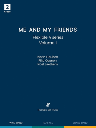 Me and My Friends Volume I