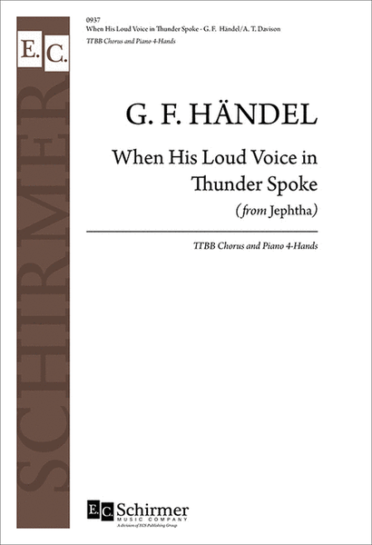 Jephtha: When His Loud Voice in Thunder Spoke