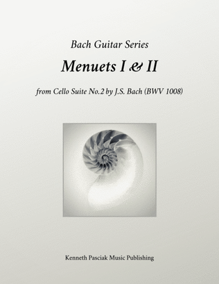 Book cover for Menuets I & II from BWV 1008 (for Solo Guitar)