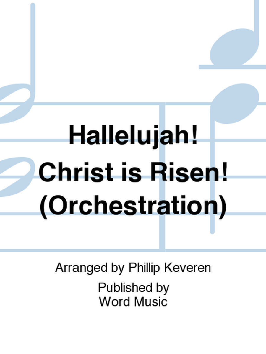 Hallelujah! Christ Is Risen! - Orchestration