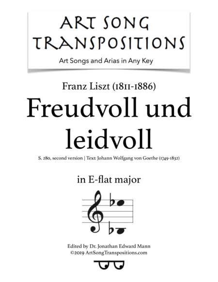 LISZT: Freudvoll und leidvoll, S. 280 (second version, transposed to E-flat major)
