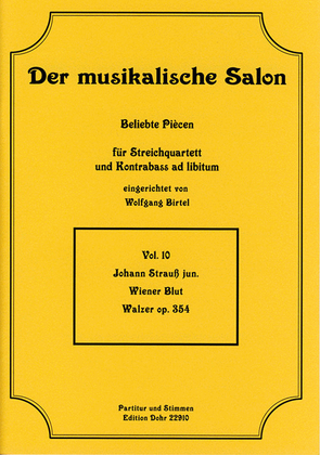 Wiener Blut op. 354 -Walzer- (für Streichquartett)