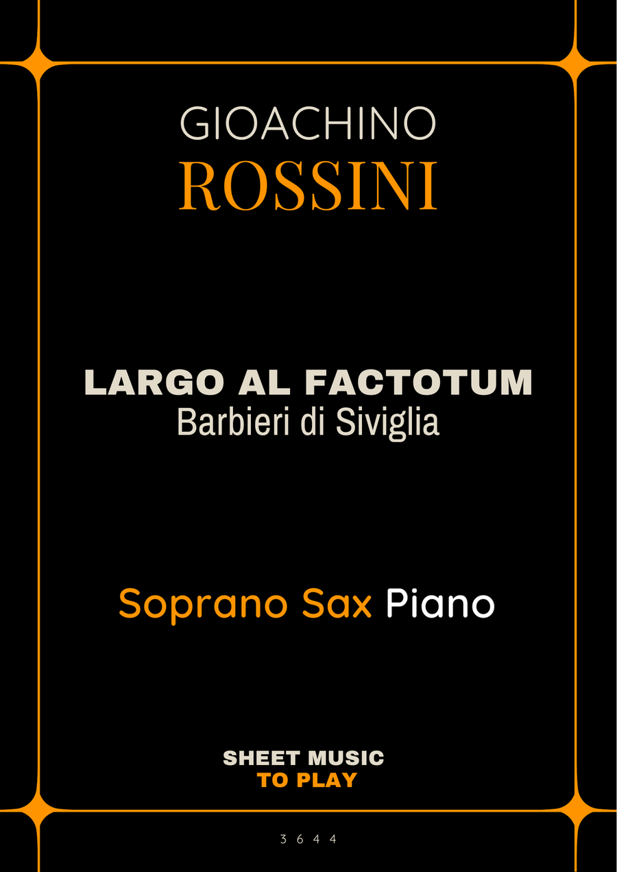 Largo al Factotum - Soprano Sax and Piano (Full Score and Parts) Soprano Saxophone scores gallery preview page 1