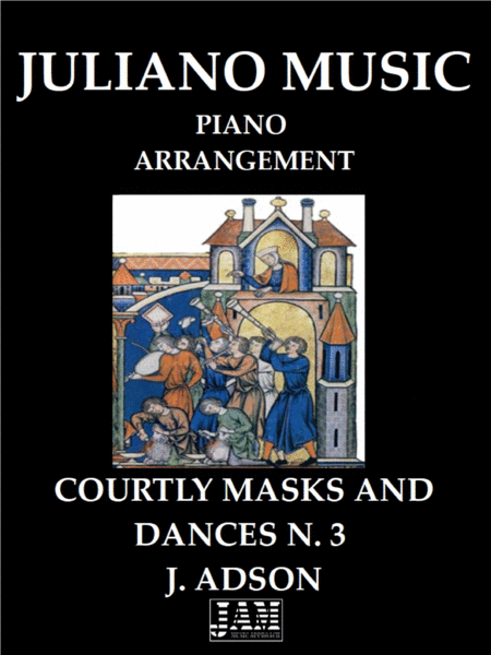COURTLY MASKS AND DANCES N. 3 (EASY PIANO ARRANGEMENT) - J. ADSON image number null