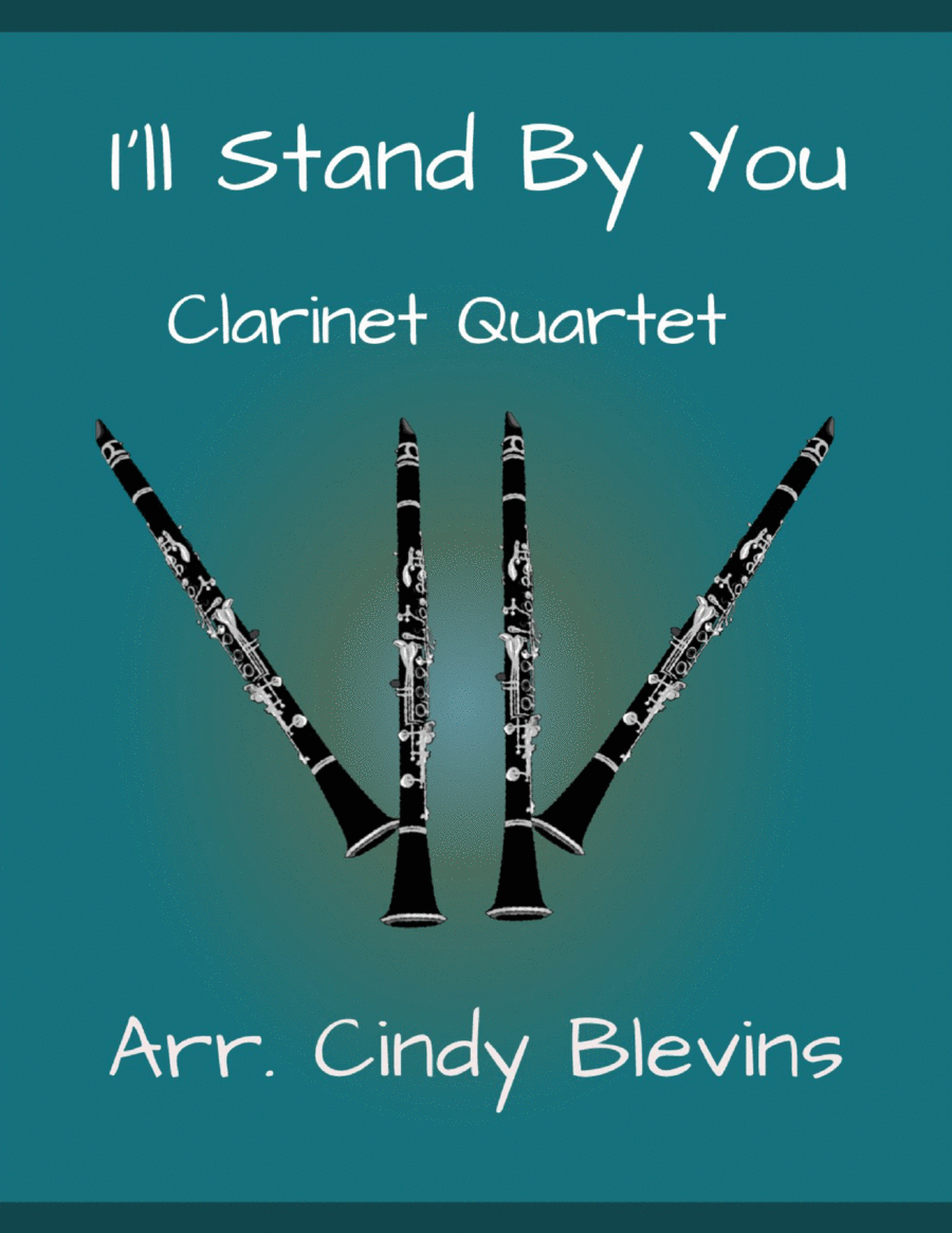 I'll Stand By You Clarinet Quartet scores gallery preview page 1