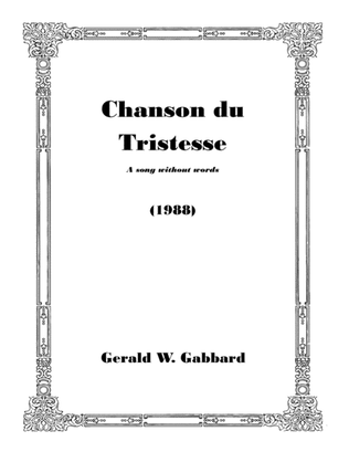 Chanson du Tristesse (1988)
