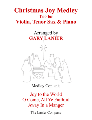Book cover for CHRISTMAS JOY MEDLEY (Trio – Violin, Tenor Sax & Piano with Parts)
