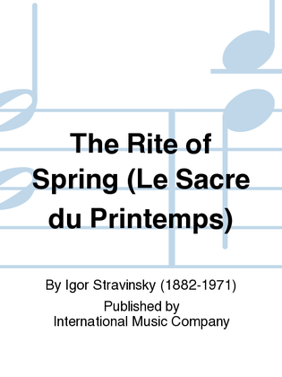 Book cover for The Rite Of Spring (Le Sacre Du Printemps)