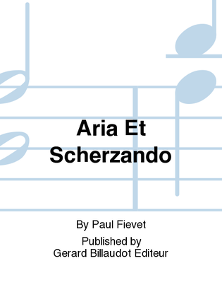 Aria Et Scherzando