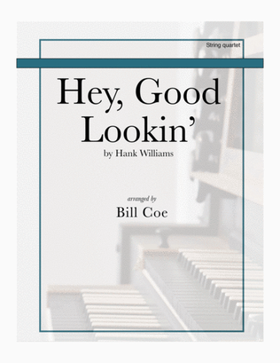 Book cover for Hey, Good Lookin'