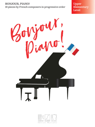 Book cover for Bonjour, Piano! - Upper Elementary Level