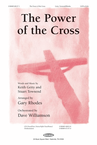 The Power of the Cross - CD ChoralTrax