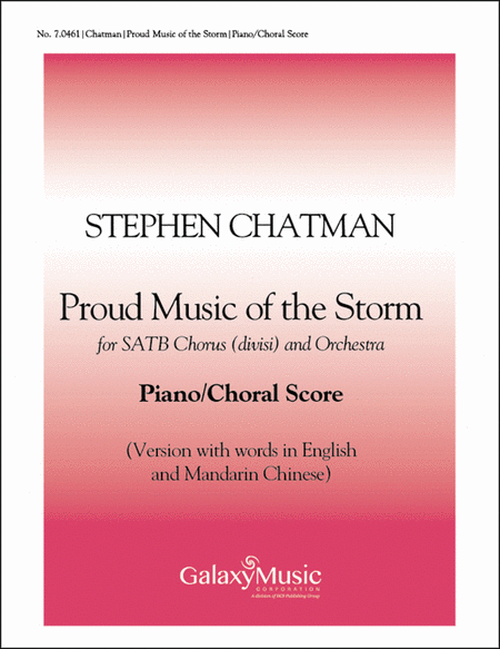 Proud Music of the Storm (Piano/choral with English and Mandarin Chinese)