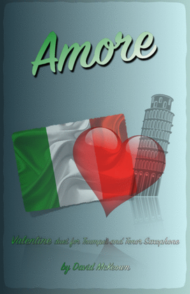 Book cover for Amore, (Italian for Love), Trumpet and Tenor Saxophone Duet
