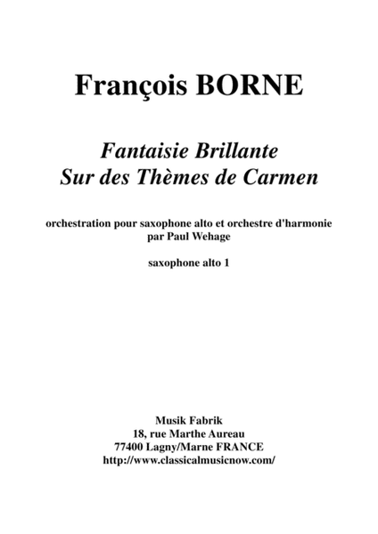 Fantaisie Brillante sur des Thèmes de Carmen for alto saxophone and concert band, alto saxophone 1 (