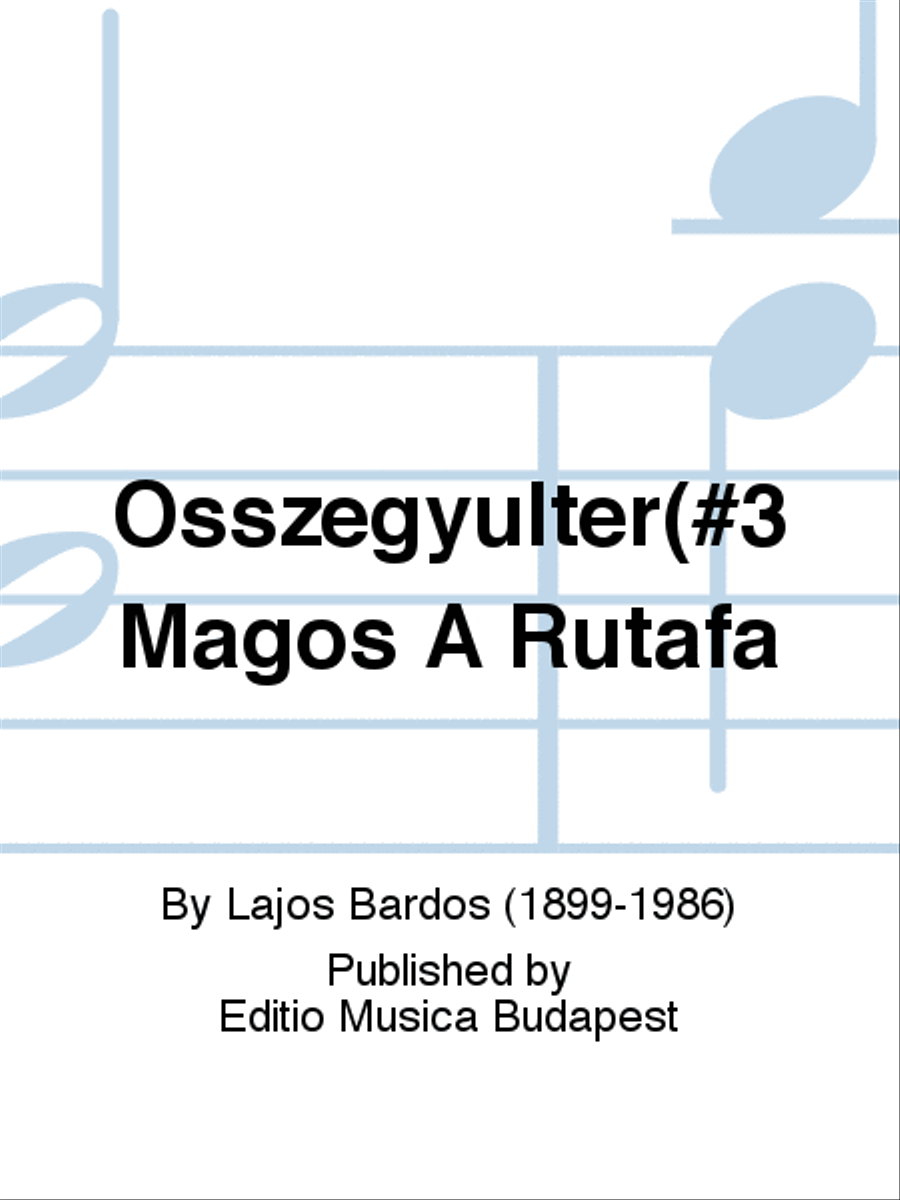Osszegyulter(#3 Magos A Rutafa School and Community scores gallery preview page 1