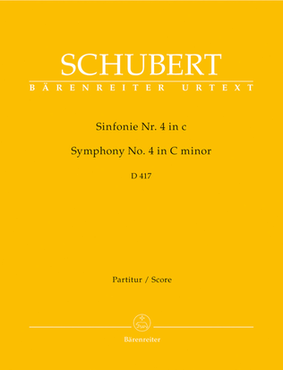 Book cover for Symphony, No. 4 c minor D 417 'Tragic'