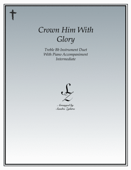 Crown Him With Glory (treble Bb instrument duet) image number null