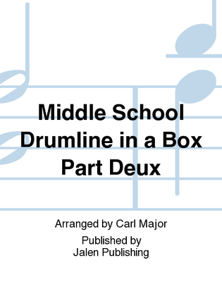 Middle School Drumline in a Box Part Deux