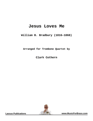 Book cover for Jesus Loves Me for Trombone Quartet