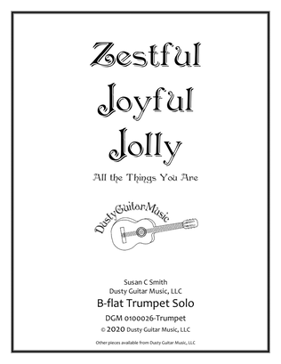 Zestful Joyful Jolly - All the Things You Are (Trumpet Solo)