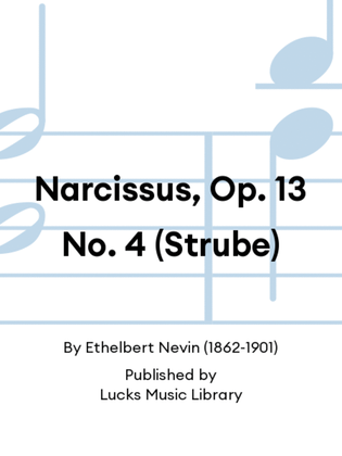 Narcissus, Op. 13 No. 4 (Strube)