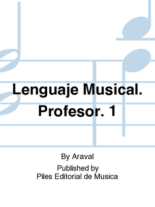 Lenguaje Musical. Profesor. 1