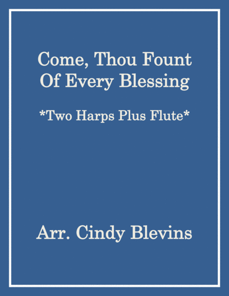 Come, Thou Fount of Every Blessing, for Two Harps Plus Flute image number null