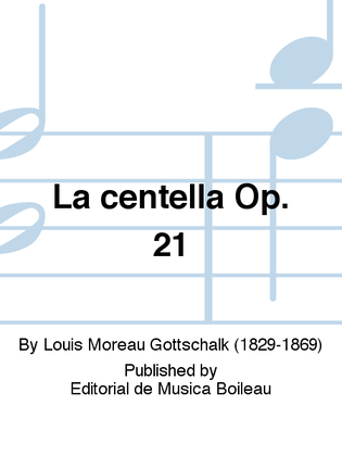 La centella Op. 21