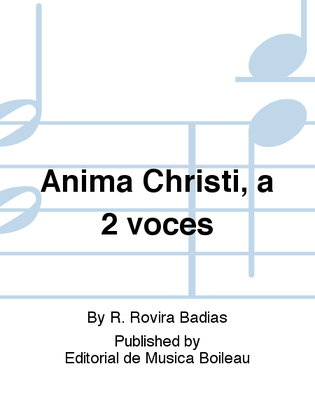 Anima Christi, a 2 voces