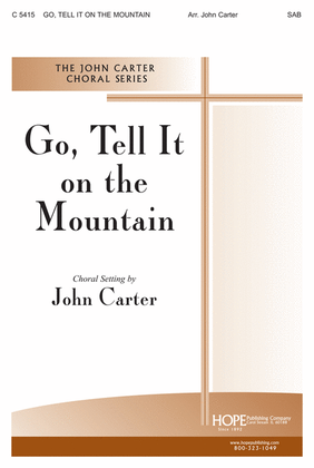 Go, Tell It on the Mountain